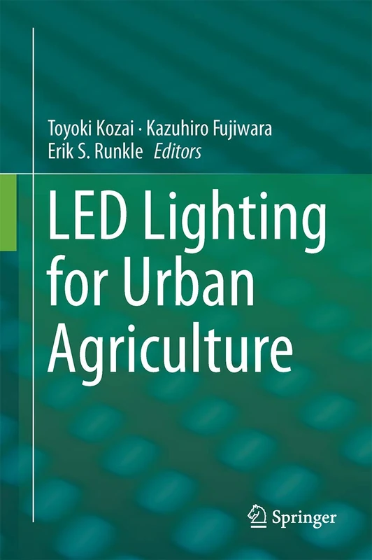 LED Lighting for Urban Agriculture