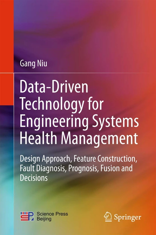 Springer Data-Driven Engineering Systems Health Management Book
