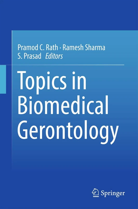 Springer - Topics in Biomedical Gerontology Research Book