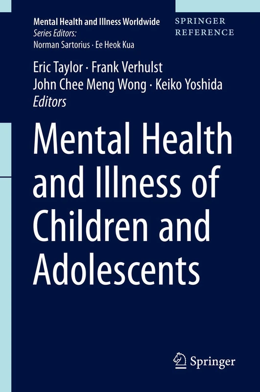 Mental Health and Illness of Children and Adolescents (Mental Health and Illness Worldwide)