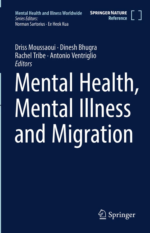 Mental Health, Mental Illness and Migration (Mental Health and Illness Worldwide) - Image 1