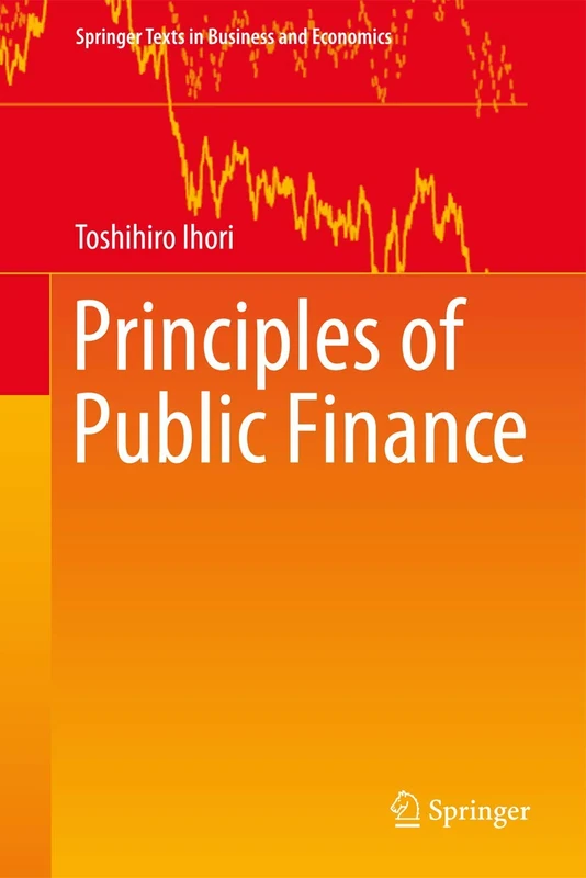 Principles of Public Finance (Springer Texts in Business and Economics)