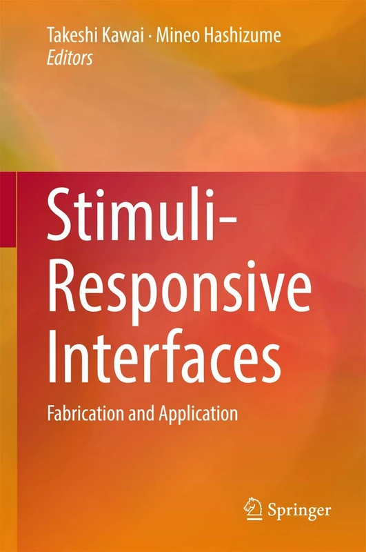 Stimuli-Responsive Interfaces: Fabrication and Application