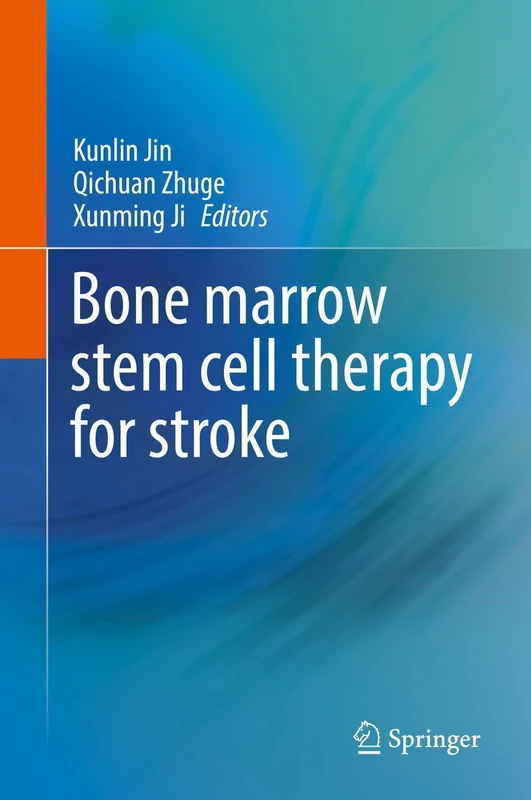 Springer - Bone Marrow Stem Cell Therapy for Stroke Book
