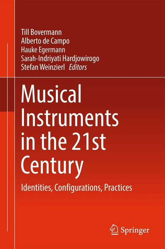 Springer - Musical Instruments in the 21st Century Book