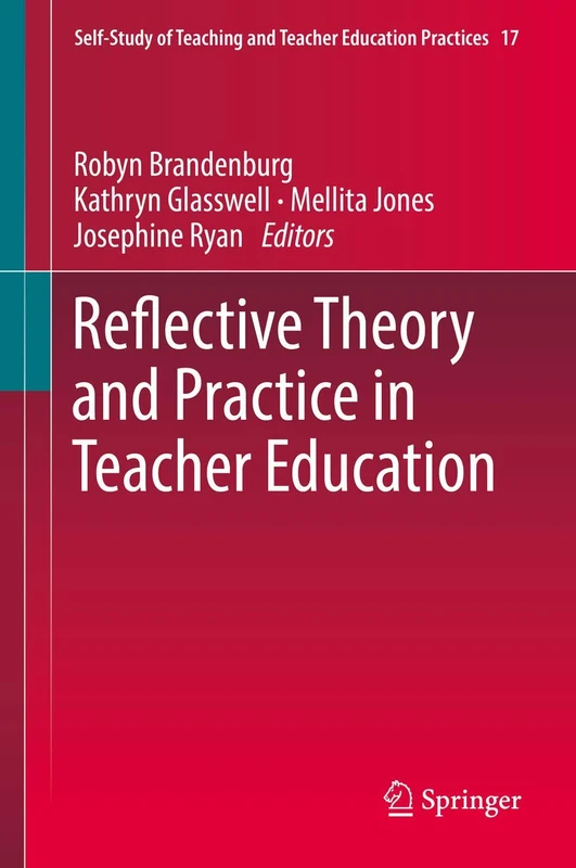 Springer Reflective Theory and Practice in Teacher Education 17