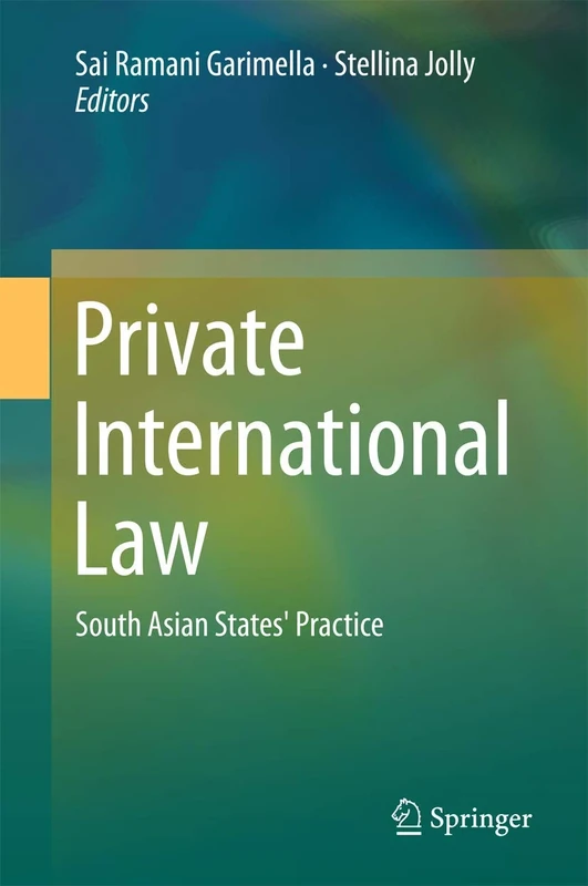 Private International Law: South Asian States’ Practice