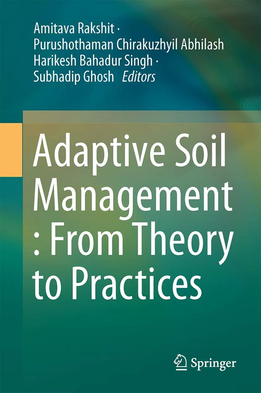 Springer - Adaptive Soil Management: From Theory to Practices