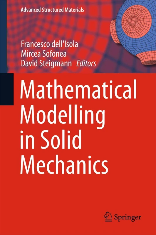 Mathematical Modelling in Solid Mechanics: 69 (Advanced Structured Materials, 69)