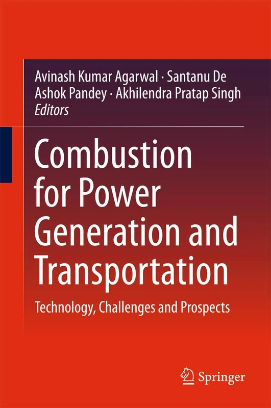 Combustion for Power Generation and Transportation: Technology, Challenges and Prospects