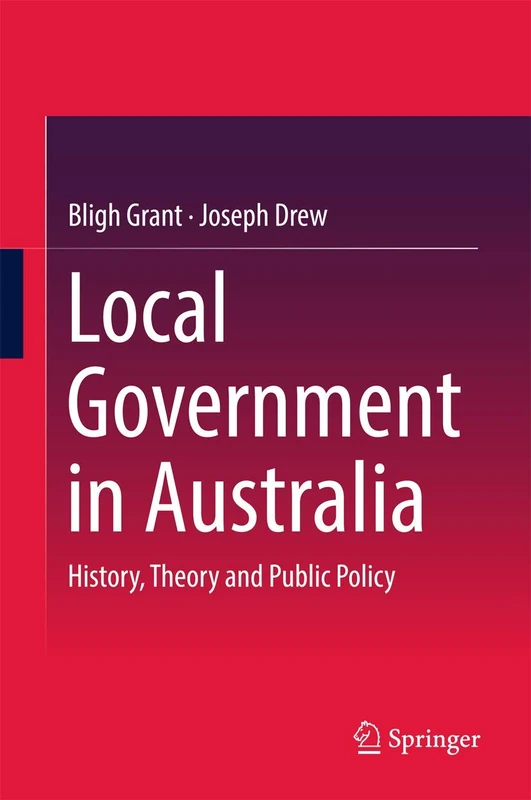 Springer - Local Government in Australia: History and Theory