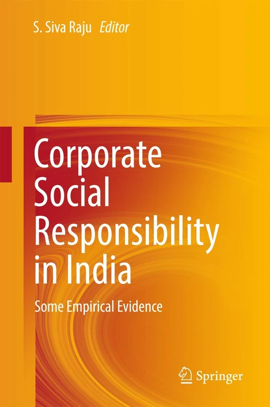 Corporate Social Responsibility in India: Some Empirical Evidence