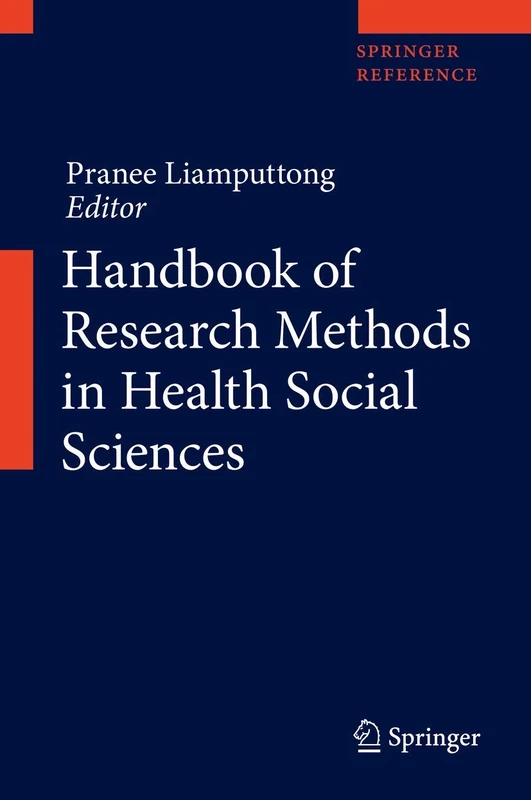 Handbook of Research Methods in Health Social Sciences, Volume 1-3