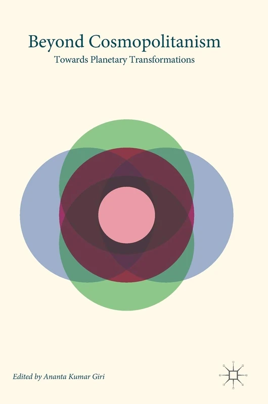 Beyond Cosmopolitanism: Towards Planetary Transformations