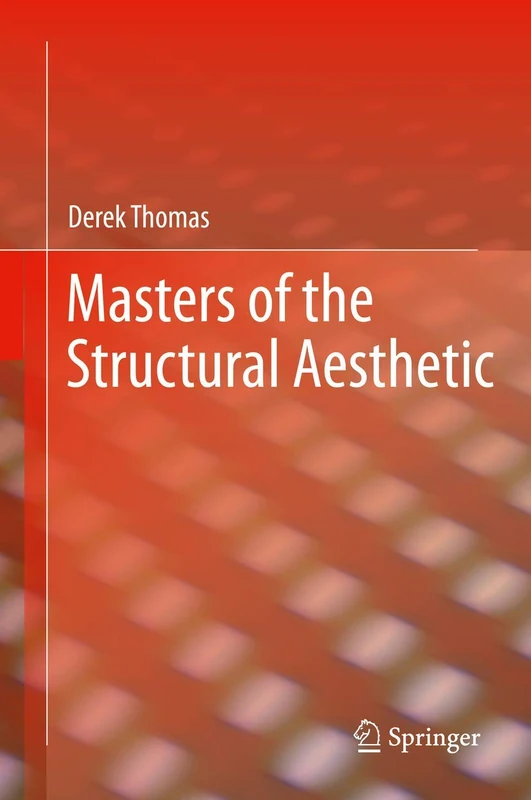 Masters of the Structural Aesthetic - Image 1