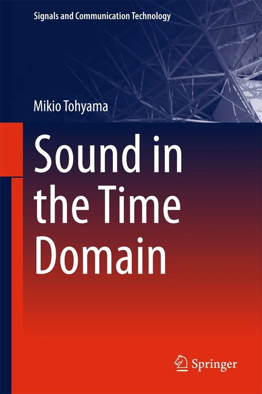 Sound in the Time Domain (Signals and Communication Technology) - Image 1