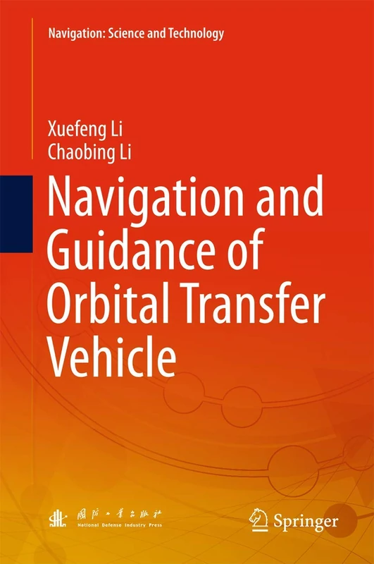 Navigation and Guidance of Orbital Transfer Vehicle (Navigation: Science and Technology)