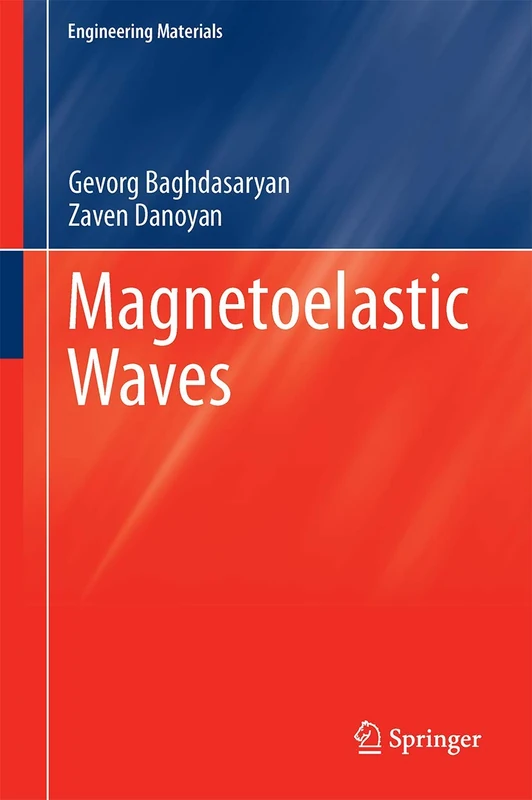 Magnetoelastic Waves (Engineering Materials)