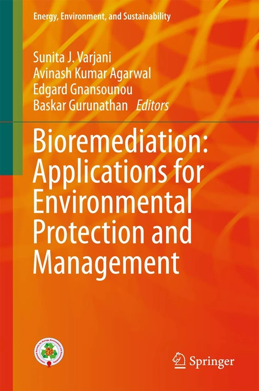Springer - Bioremediation: Environmental Protection and Management