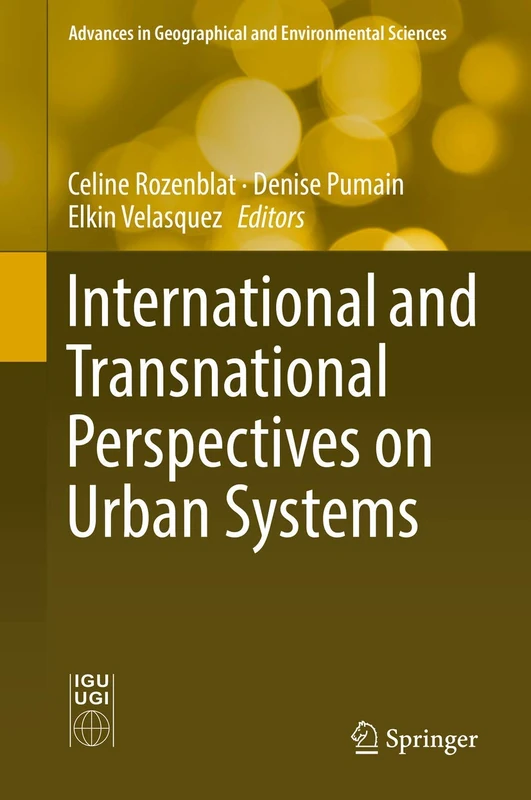 Springer - International and Transnational Urban Systems Book