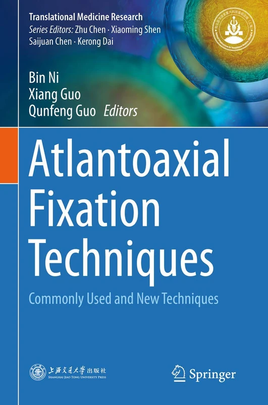 Springer Atlantoaxial Fixation Techniques Medical Research Book - Image 1