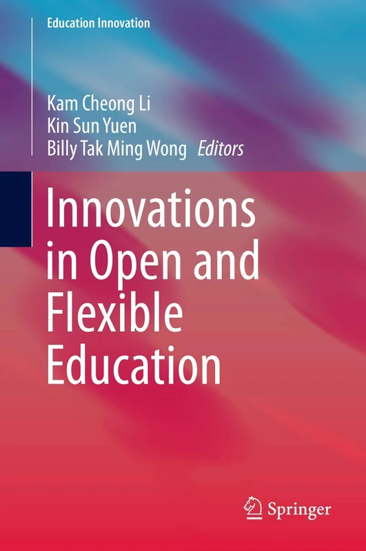 Innovations in Open and Flexible Education (Education Innovation Series)