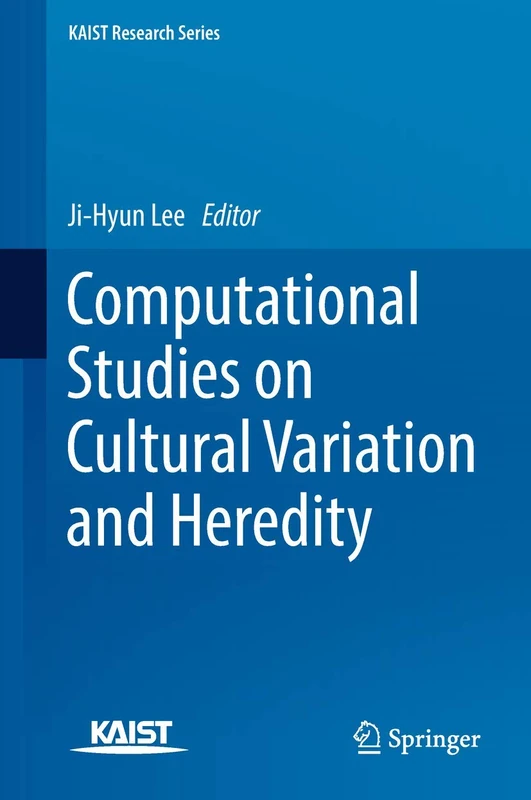Computational Studies on Cultural Variation and Heredity (KAIST Research Series)