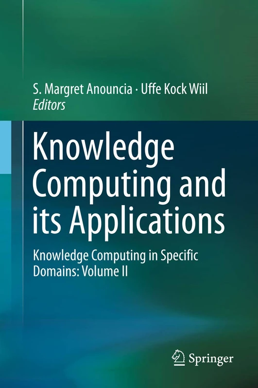 Knowledge Computing and its Applications: Knowledge Computing in Specific Domains: Volume II - Image 1