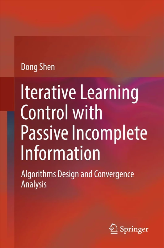 Iterative Learning Control with Passive Incomplete Information: Algorithms Design and Convergence Analysis