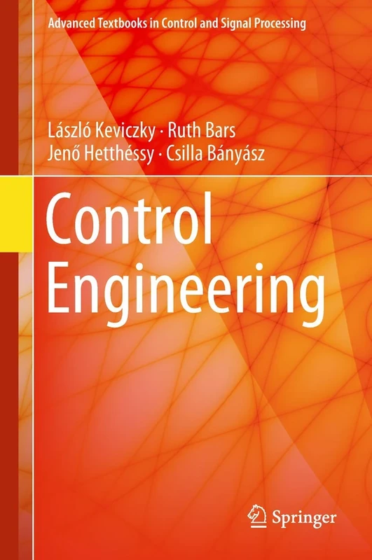 Control Engineering (Advanced Textbooks in Control and Signal Processing)