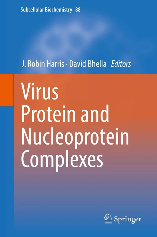 Virus Protein and Nucleoprotein Complexes: 88 (Subcellular Biochemistry, 88)