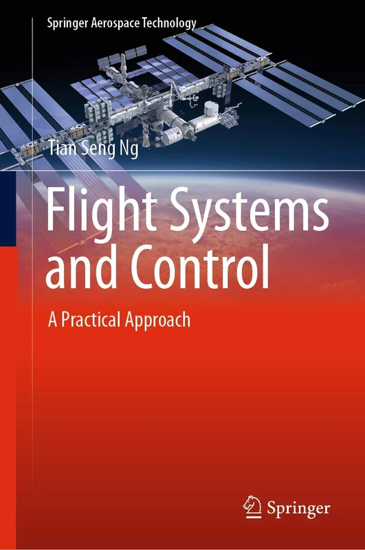 Springer Flight Systems and Control: A Practical Approach Book