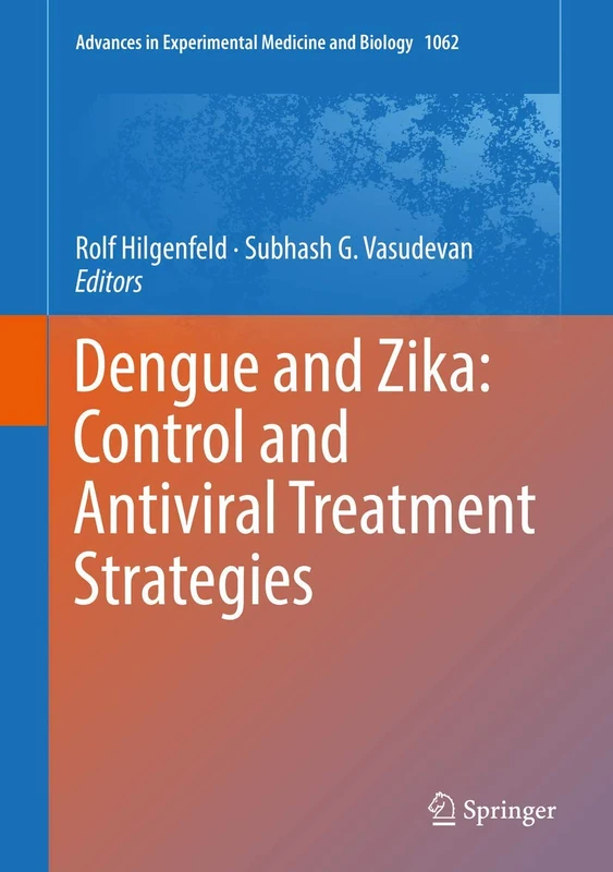 Springer - Dengue and Zika: Control and Antiviral Treatment