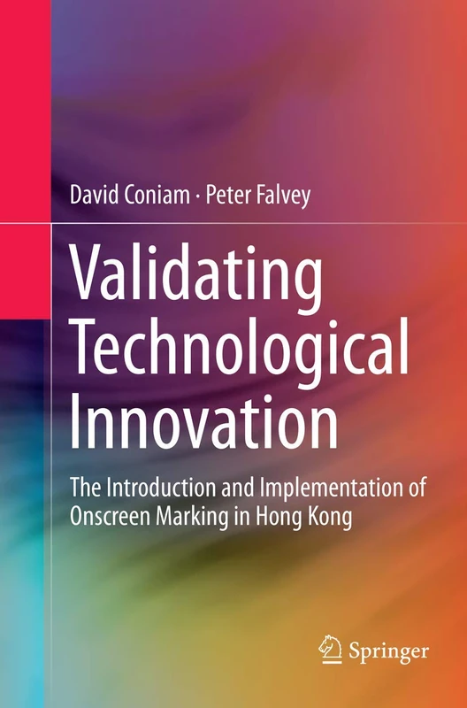 Validating Technological Innovation: The Introduction and Implementation of Onscreen Marking in Hong Kong - Image 1