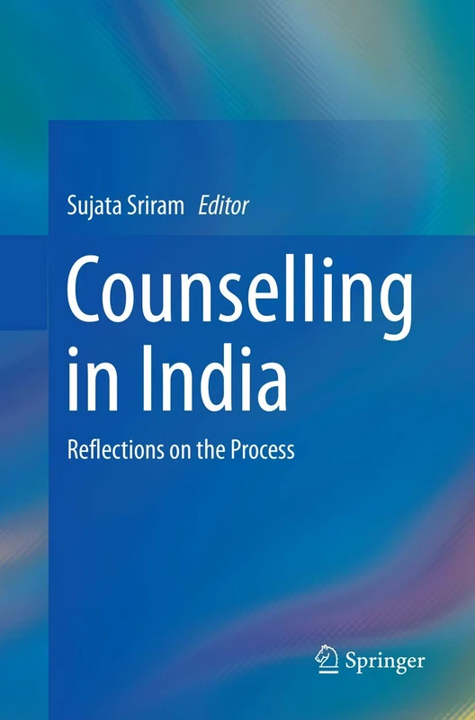 Counselling in India: Reflections on the Process
