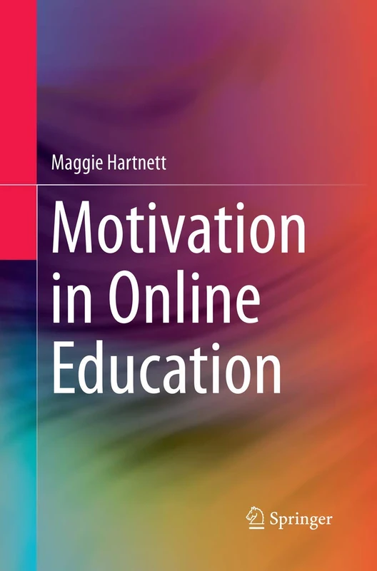 Motivation in Online Education: 0 (Springerbriefs in Education)