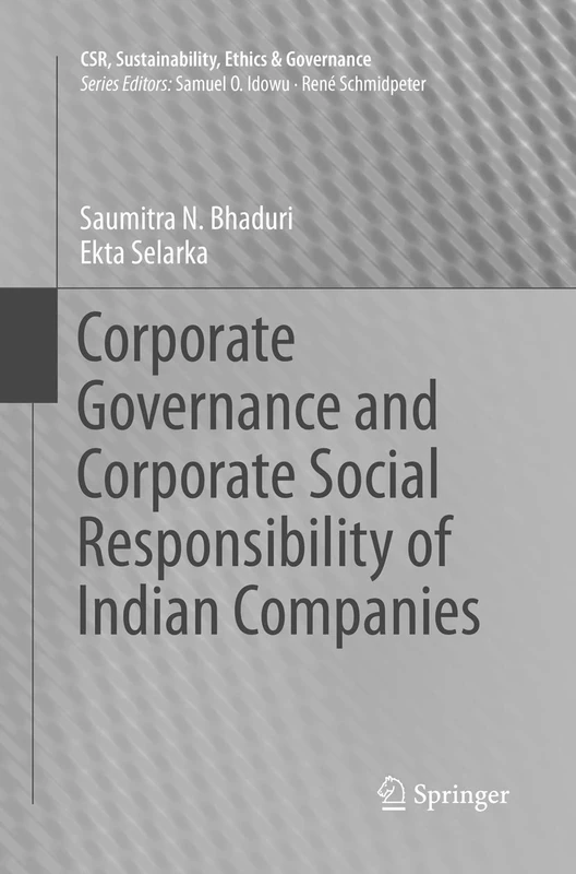 Corporate Governance and Corporate Social Responsibility of Indian Companies (CSR, Sustainability, Ethics & Governance)