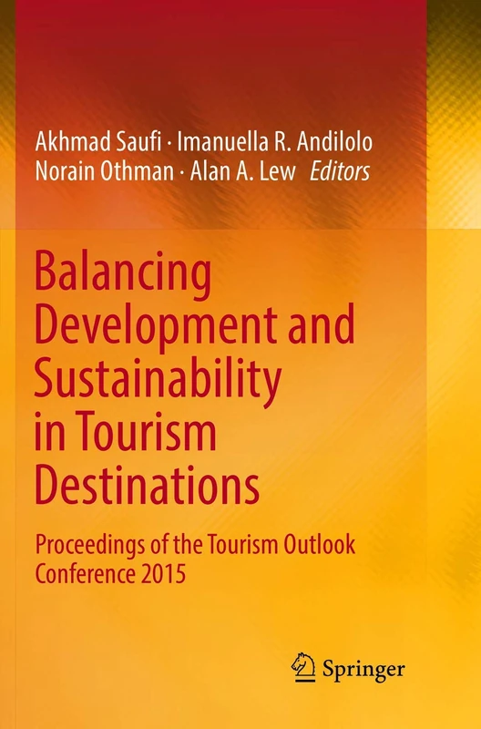 Springer - Balancing Development and Sustainability in Tourism