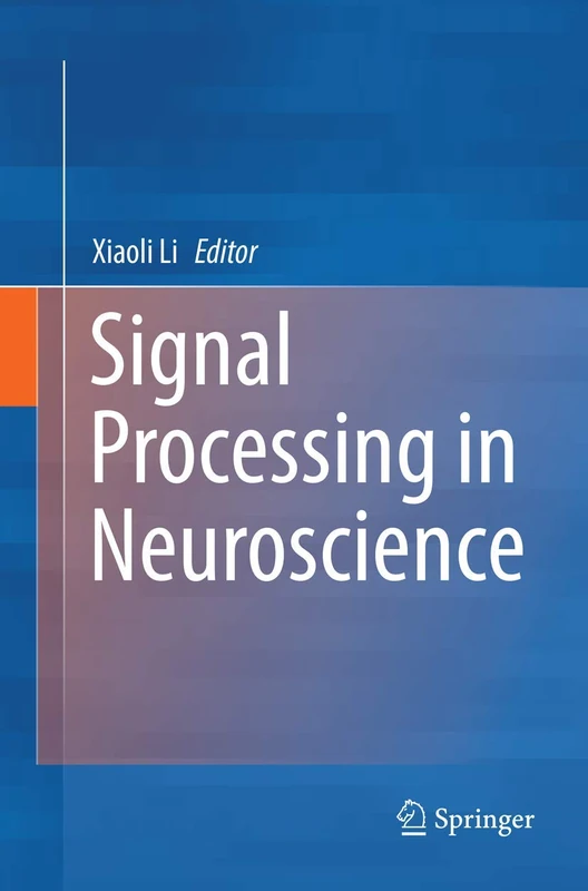 Springer - Signal Processing in Neuroscience Textbook