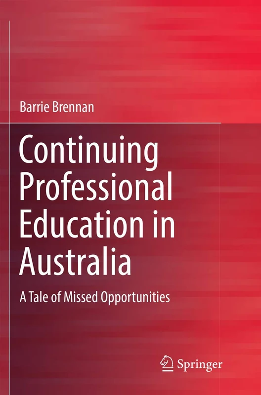 Continuing Professional Education in Australia: A Tale of Missed Opportunities - Image 1
