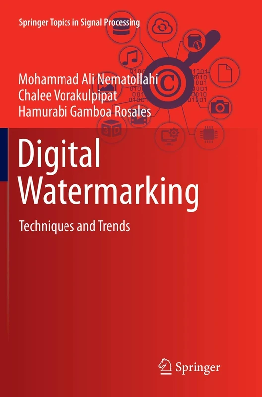 Digital Watermarking: Techniques and Trends: 11 (Springer Topics in Signal Processing, 11) - Image 1