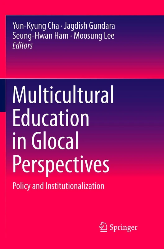 Multicultural Education in Glocal Perspectives: Policy and Institutionalization