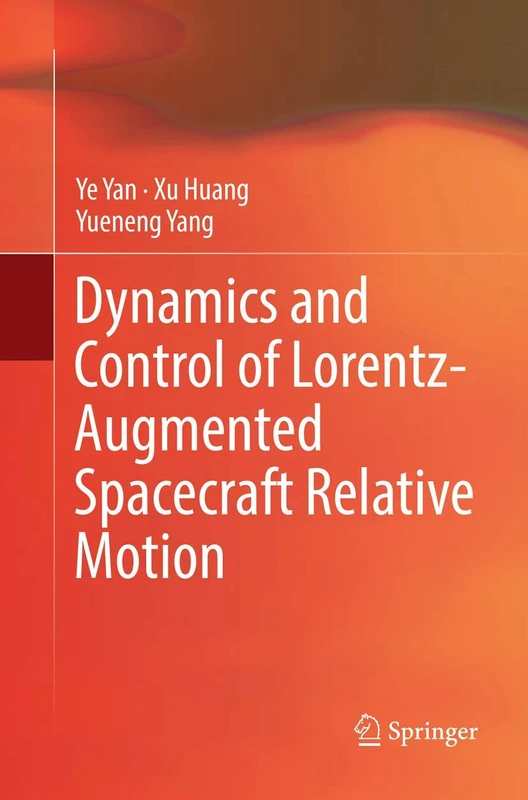Dynamics and Control of Lorentz-Augmented Spacecraft Relative Motion - Image 1
