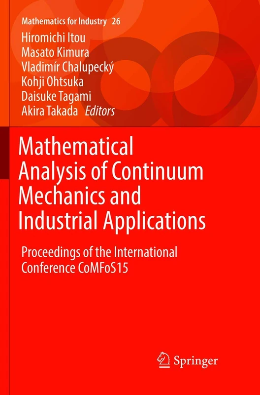 Springer Mathematical Analysis of Continuum Mechanics CoMFoS15