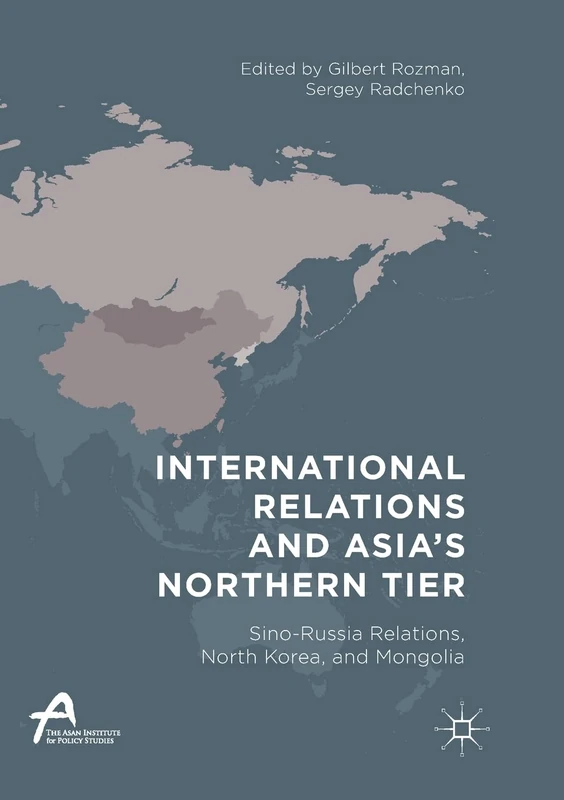 Macmillan International Relations and Asia's Northern Tier