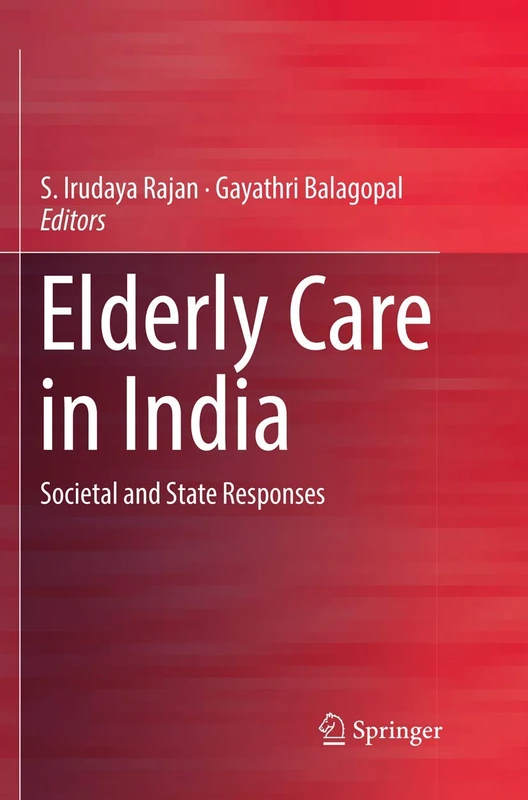 Elderly Care in India: Societal and State Responses
