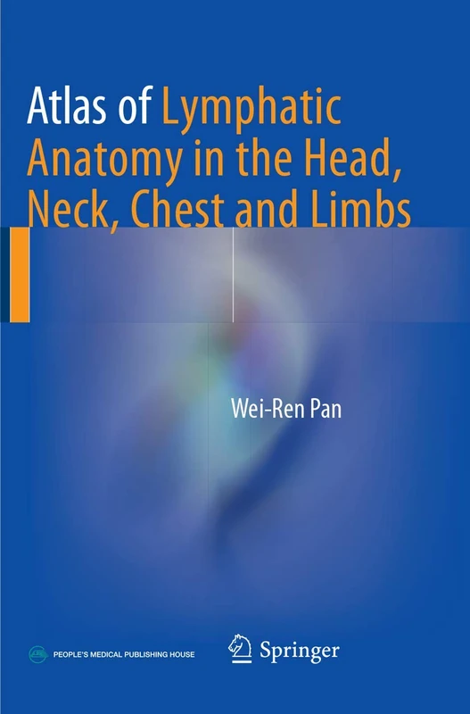 Springer Atlas of Lymphatic Anatomy - Head, Neck and Limbs