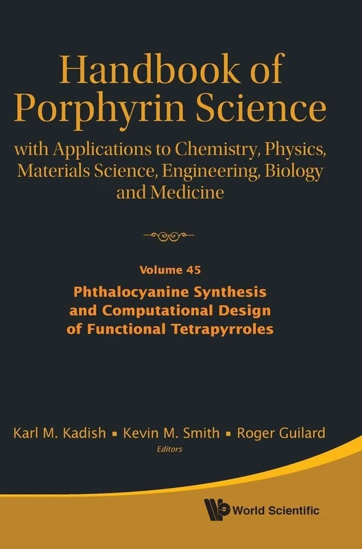 Handbook Of Porphyrin Science Volume 45 - World Scientific