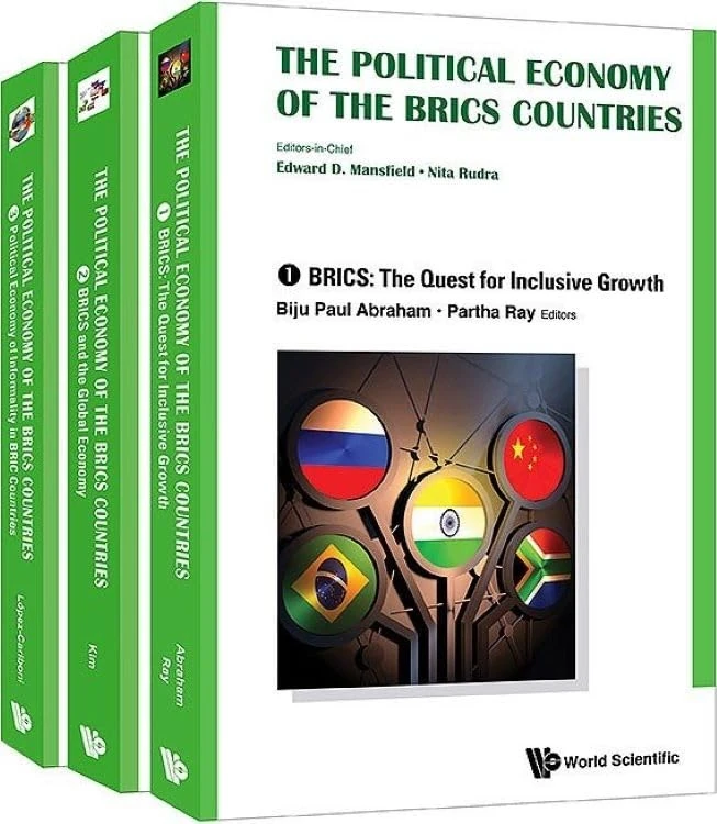The Political Economy Of The BRICS Countries (In 3 Volumes)