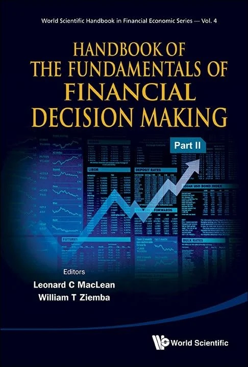 Handbook Of The Fundamentals Of Financial Decision Making (In 2 Parts): 4 (World Scientific Handbook in Financial Economics Series)